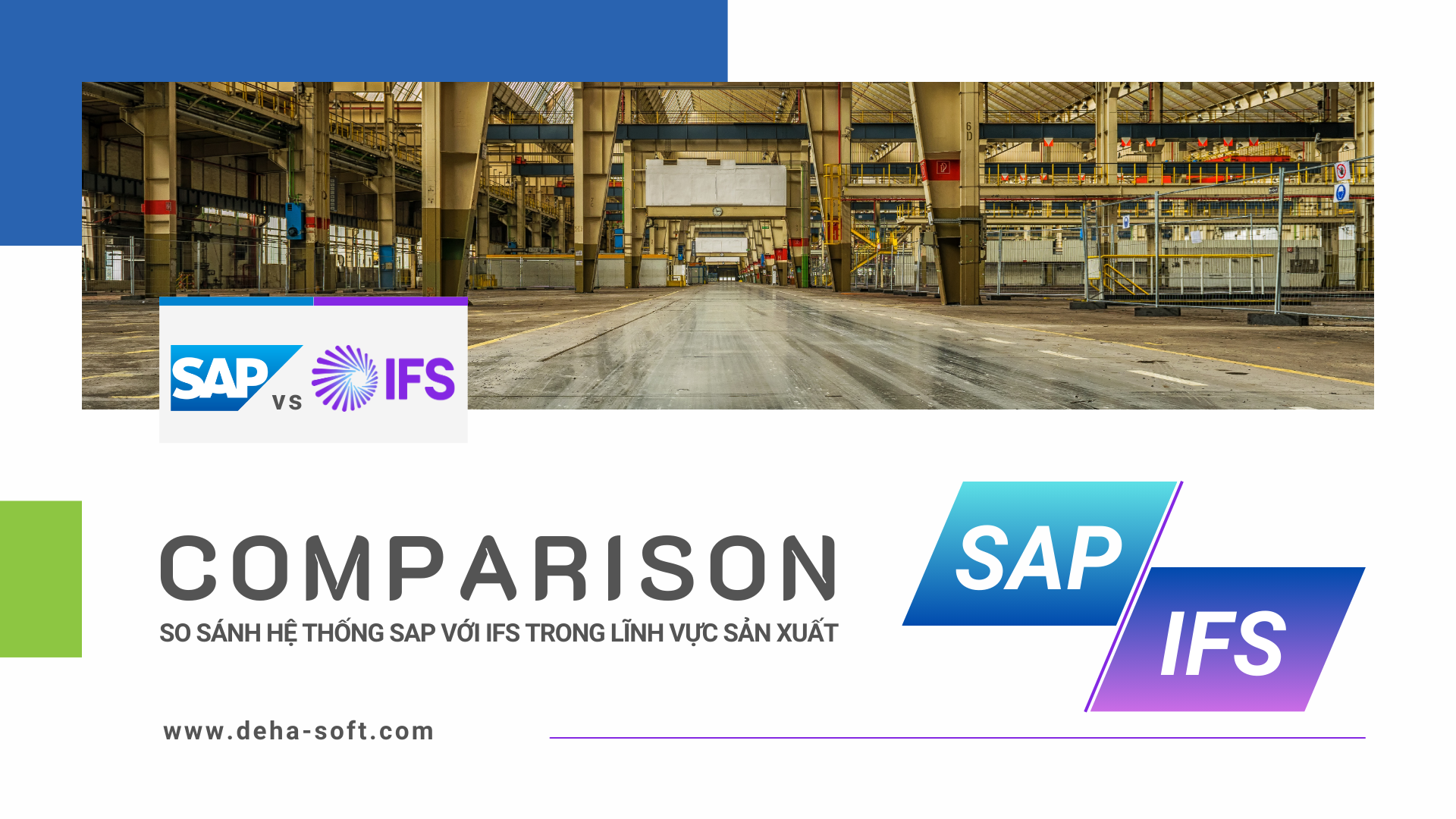 So sánh IFS phần mềm ERP với SAP trong quản lý sản xuất