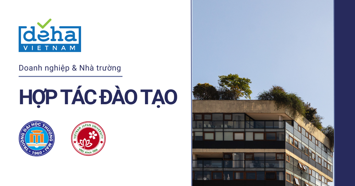 DEHA sẽ tiếp tục hợp tác giảng dạy cùng Trường Đại học Thương mại và Trường Đại học Việt Nhật trong năm học 2023-2024