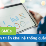 Vì sao các doanh nghiệp vừa và nhỏ nên triển khai hệ thống ERP?