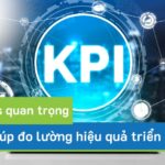 3 loại KPIs quan trọng giúp đo lường hiệu quả triển khai ERP