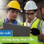 Tổng quan về PMI và cách ứng dụng thực tiễn cho ngành sản xuất