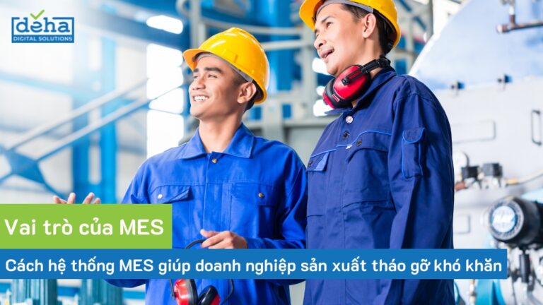 Vai trò của hệ thống MES