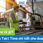 Takt Time là gì? Cách tính Takt Time chi tiết cho doanh nghiệp 