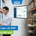 Quản trị tồn kho hiệu quả với hệ thống ERP