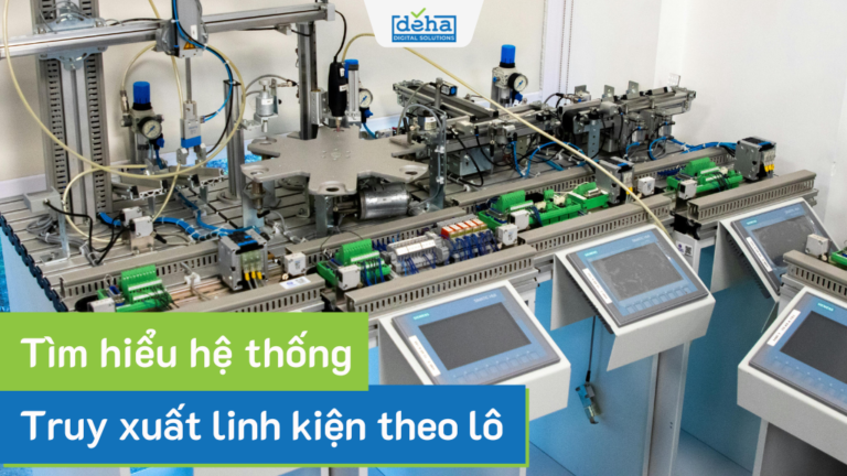 truy-xuat-linh-kien-theo-lo