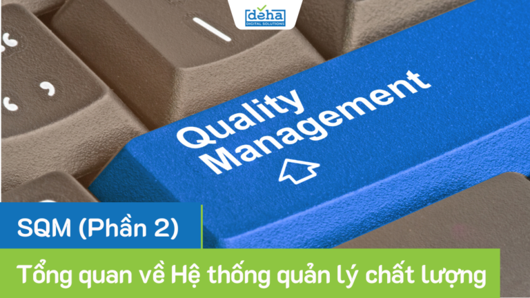 he-thong-quan-ly-chat-luong-sqm-p2