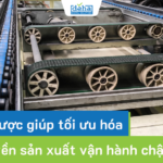 4 chiến lược giúp tối ưu hóa dây chuyền sản xuất vận hành chậm